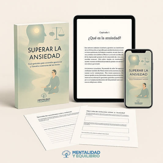 "Superar La Ansiedad": GUIA+WORKBOOK para recuperar el control de tu bienestar emocional.